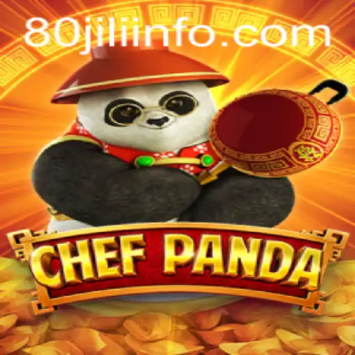 Discover the World of ChefPanda: A Culinary Adventure with 80JILI